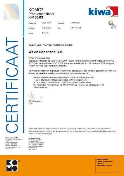 Certificaat KOMO K4180/03 Buizen van PVC voor rioolpersleidingen