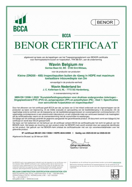 Certificaat BENOR HDPE NBN EN 13598-1 Kleine (DN200 - 400) inspectieputten buiten de rijweg in HDPE met maximum toelaatbare inbouwdiepte van 2m - Geldig tot 03.02.2028