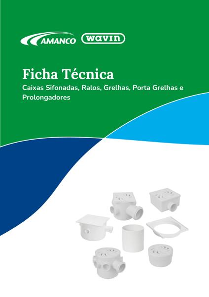 FT Caixas Sifonadas, Ralos, Grelhas, Porta Grelhas e Prolongadores