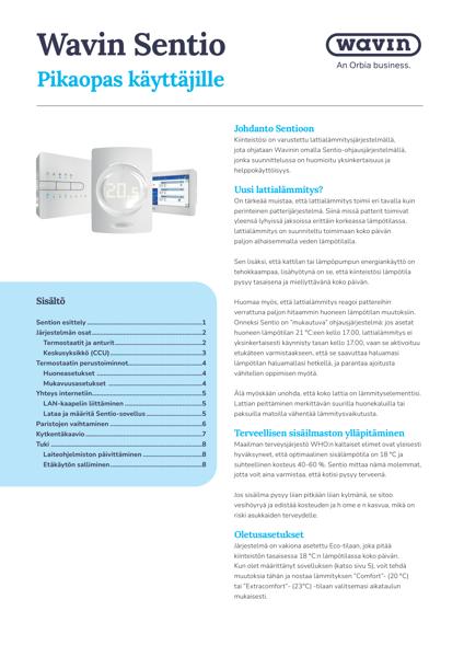 Pikaopas käyttäjille - Sentio
