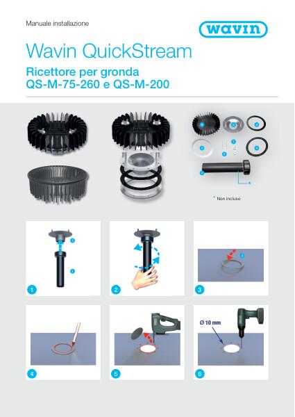 Manuale installazione Wavin QuickStream ricettore per gronda QS-M-75-260 e QS-M-200