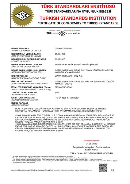 PVC Pissu Boru ve Ek Parça TS EN 1329-1 EXP 01.06.2027