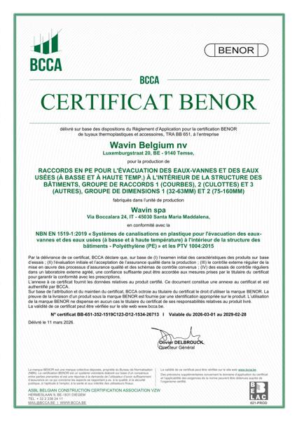 Certificat BENOR PE EN 1519 Raccords en PE pour l'évacuation et des eaux-vannes et des eaux usées (à basse et à haute temp.) à línterieur de la structure des bâtiments C1, C2 et C3