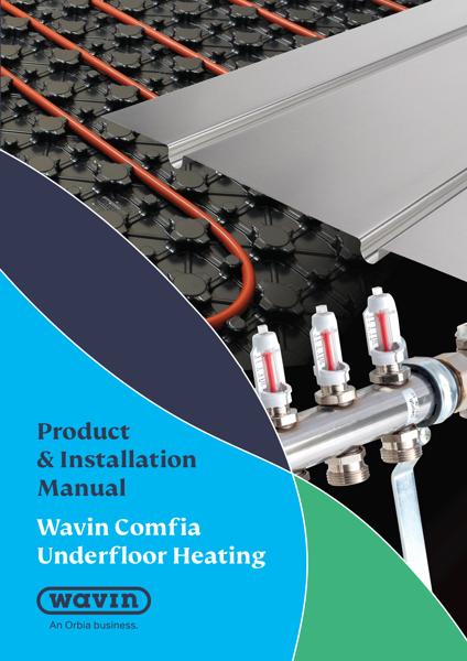 Wavin Comfia Underfloor Heating Product and Installation Manual