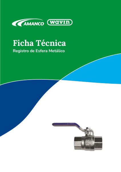 FT Registro de Esfera Metálico