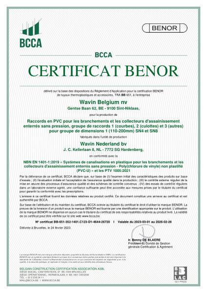 Certificat BENOR PVC EN 1401 Raccords en PVC pour les branchements et les collecteurs d'assainissement enterrés sans pression C1, C2 et C3 SN4 et SN8 Wavin NL - Valable au 28.02.2026