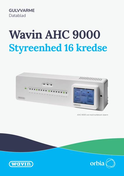 Wavin AHC 9000 Styreenhed 16 kredse - Datablad