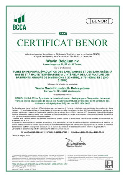 Certificat BENOR PE EN 1519-1 Tubes en PE pour l'évacuation des eaux-vannes et des eaux usées (à basse et à haute température) à l'intérieur de la structure des bâtiments, D1,D2 et D3 - Valable 18.05.2029