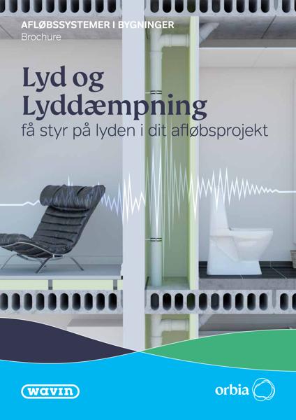 Brochure - Lyd og støjreducering på indvendigt afløb