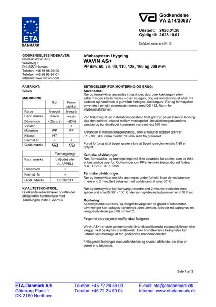 Godkendelse - No. VA 2.14/20887 - Wavin AS+ afløbssystem