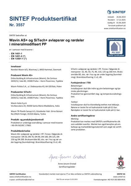 Godkjennelse - No. 3557 - Wavin AS+ og SiTech+ avløpsrør og rørdeler