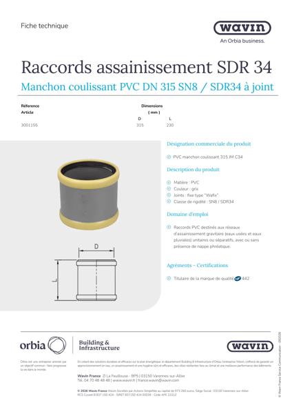 Fiche Technique Manchon coulissant 315 SDR34 - 3001155