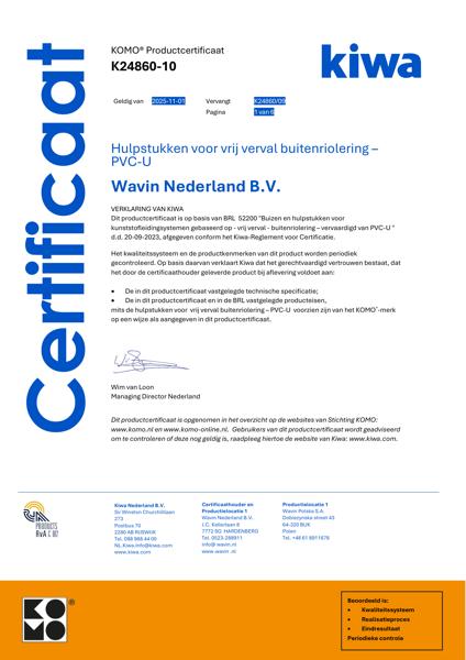 Certificaat KOMO K24860/09 Hulpstukken voor vrij verval buitenriolering - PVC-U