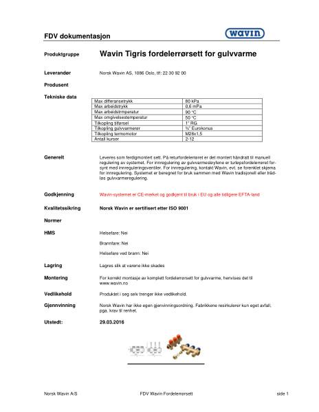 FDV Wavin Tigris fordelerrørsett for gulvvarme