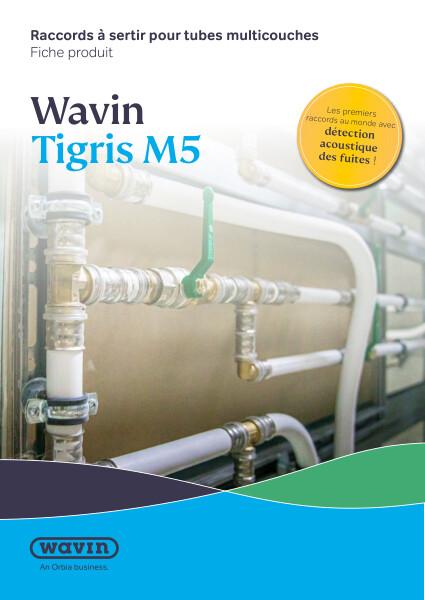 Fiche produit Wavin Tigris M5