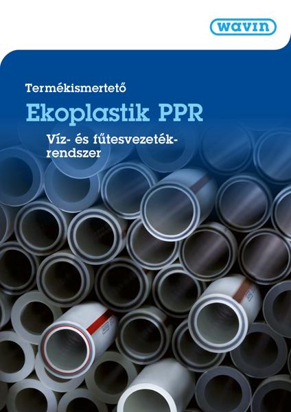 Ekoplastik PPR termékismertető