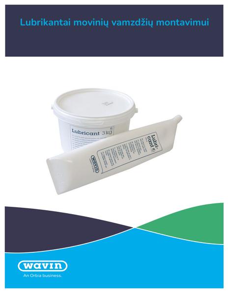 Lubrikantai movinių vamzdžių montavimui