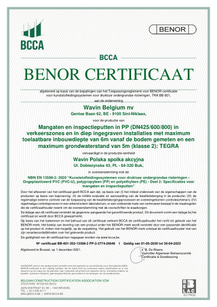 Certificaat BENOR PP EN 13598-2 Mangaten en inspectieputten in PP Tegra DN425/600/800 BUK - Geldig tot 30-04-2023