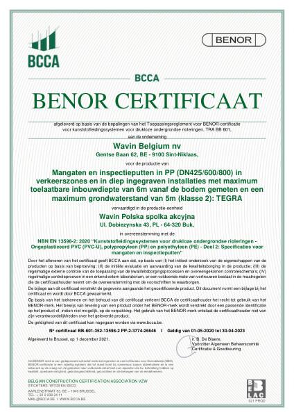 Certificaat BENOR PP EN 13598-2 Mangaten en inspectieputten in PP Tegra DN425/600/800 BUK - Geldig tot 30-04-2023