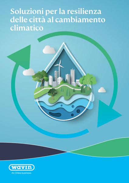 Brochure Soluzioni per la resilienza delle città al cambiamento climatico