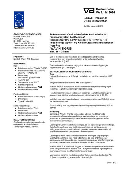 Godkendelse - No. VA 1.14/18026 - Wavin TIGRIS K1 og K5 alupex fittings og rør
