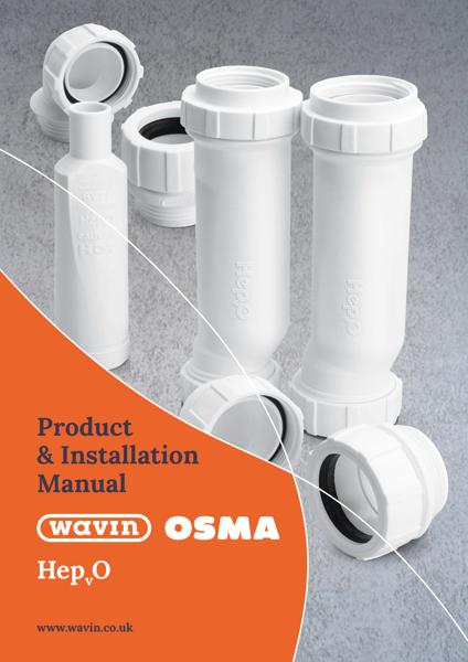 Wavin Osma HepvO UK Product & Installation Manual August 2025