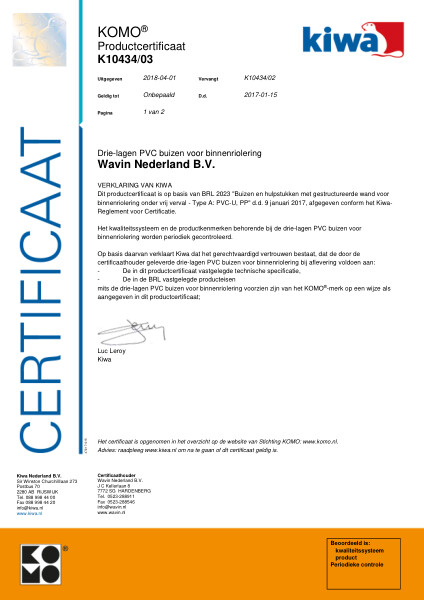 Certificaat KOMO K10434/03 Drie-lagen PVC buizen voor binnenriolering Ø32-200mm