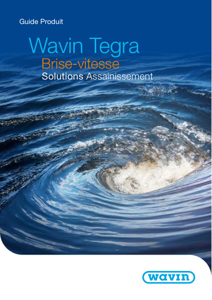 Brochure - Wavin Tegra Brise-Vitesse