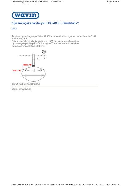 FAQ - Opsamlingskapacitet på 3100/4000 l Samletank?