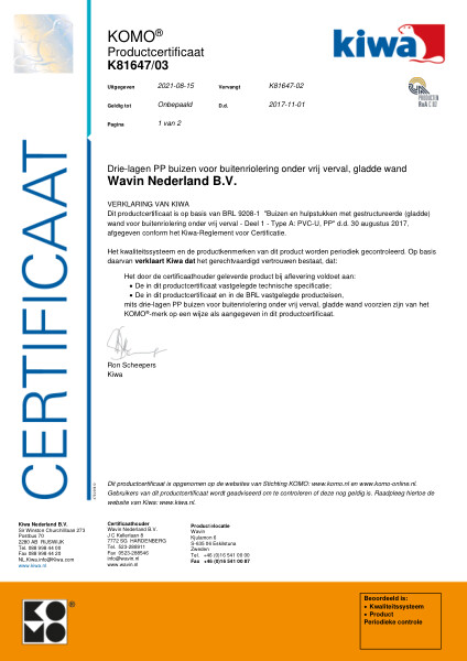 Certificaat KOMO K81647/03 Drie-lagen PP buizen voor buitenriolering onder vrij verval, gladde wand