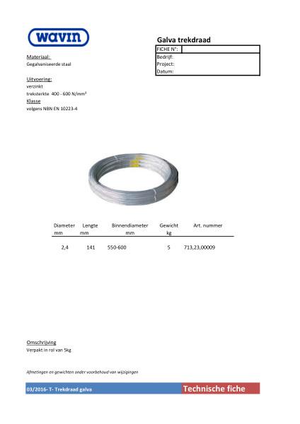 Technische fiche trekdraad / Fiche technique Tire-fil galva