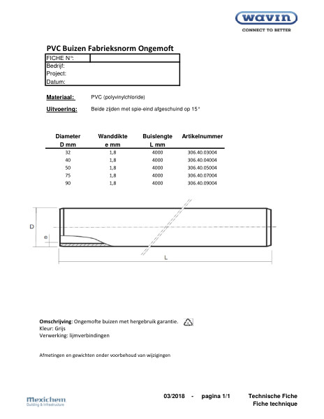 PVC Buizen fabrieksnorm ongemoft / Tuyaux en PVC Norme Usine Bouts Lisses