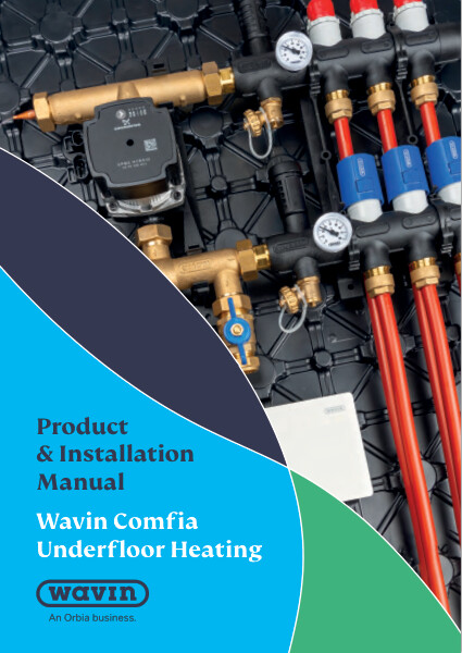 Wavin Comfia Underfloor Heating Product and Installation Guide