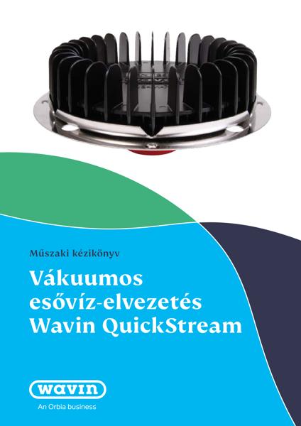 Wavin QuickStream vákuumos esővízelvezető rendszer