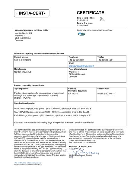 INSTA-CERT - No. 2013 - Plastic piping systems for non-pressure underground drainage and sewerage. Unplasticized pily(vinyl chloride) (PVC-U)