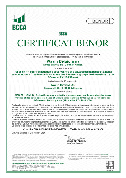 Certificat BENOR PP EN 1451 Tubes en PP pour l'évacuation d'eaux-vannes et d'eaux usées (à basse et à haute température) à l'intérieur de la structure des bâtiments D1 et 2 Eskilstuna - Valable au 30.09.2027