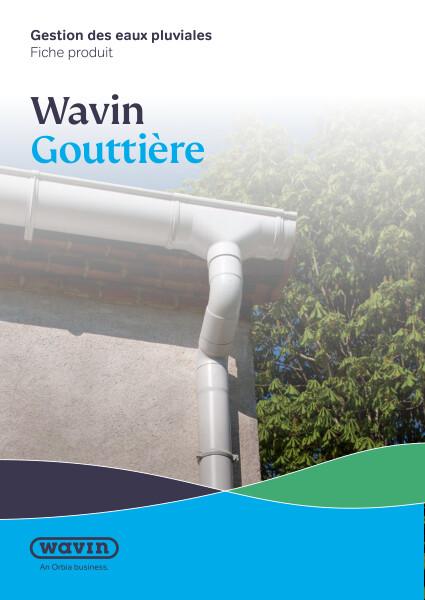 Fiche Produit Wavin Gouttière