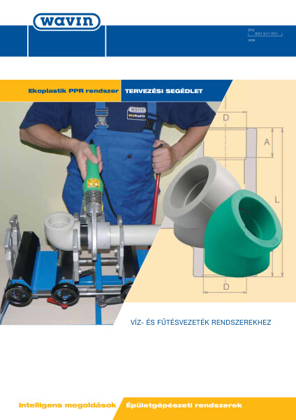 Ekoplastik PP-R nyomócső rendszer Tervezési segédlet