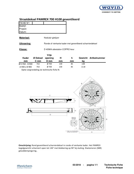 Straatdeksel PAMREX 700 H100 geventileerd / couvercle de chaussée D=400kN