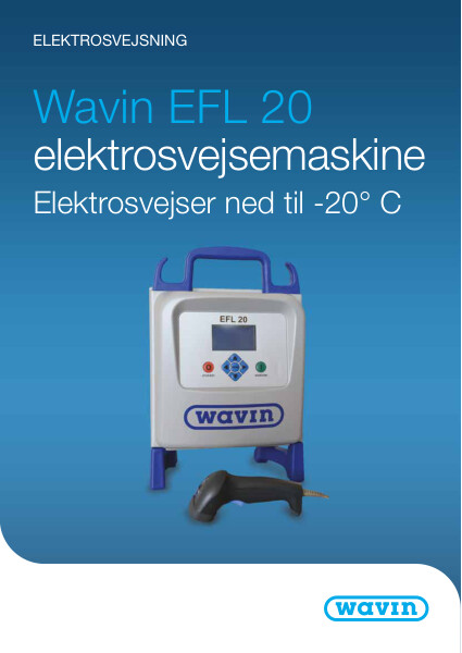 Brochure - Wavin EFL 20 elektrosvejsemaskine