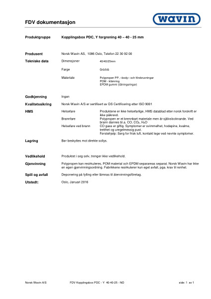 FDV Wavin kopplingsboks PDC, Y forgreining 40-40-25 mm