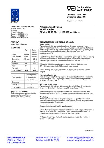 Godkendelse - No. VA 2.14/20887 - Wavin AS+ afløbssystem