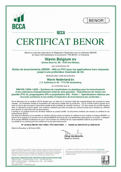 Certificat BENOR PVC EN 13598-1 Boîtes de branchements (DN200 - 400) en PVC pour les applicatons hors chaussée jusqu'à une profondeur maximale de 2m - Valable au 03.02.2028