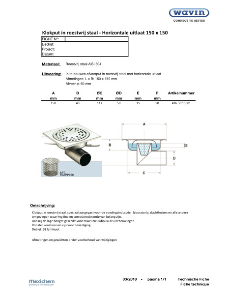 Klokput in roestvrij staal - Horizontale uitlaat / siphon de cour en inox avec sortie horizontale 150x150 