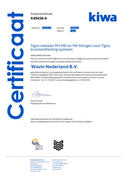 Certificaat Kiwa K49438/07 - Tigris metalen M1/M5 en MX fittingen voor Tigris kunststofleiding systeem