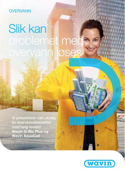 Overvannskassetter Wavins løsninger