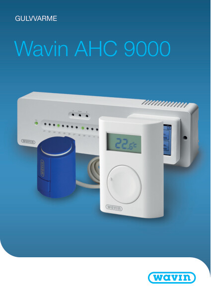 Brochure - Wavin AHC9000 gulvvarme