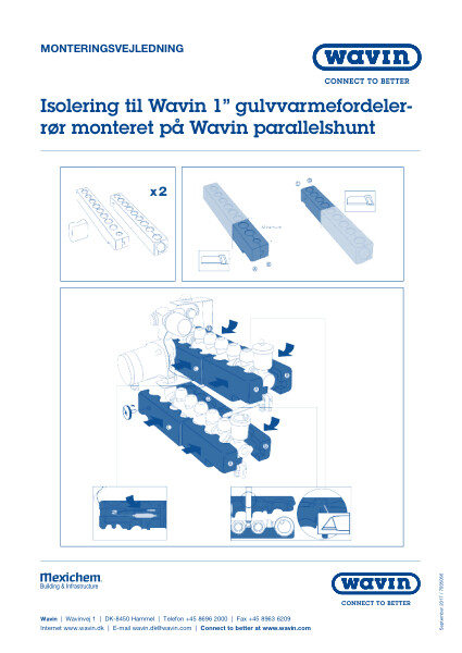 Isolering til Wavin 1” gulvvarmefordelerrør monteret på Wavin parallelshunt