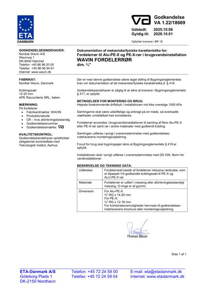 Godkendelse - No. VA 1.22/18669 - Wavin Fordelerrør til alupex og PEX rør