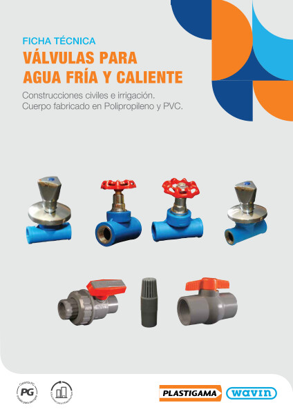 Ficha Técnica Válvulas Agua Fría y Caliente